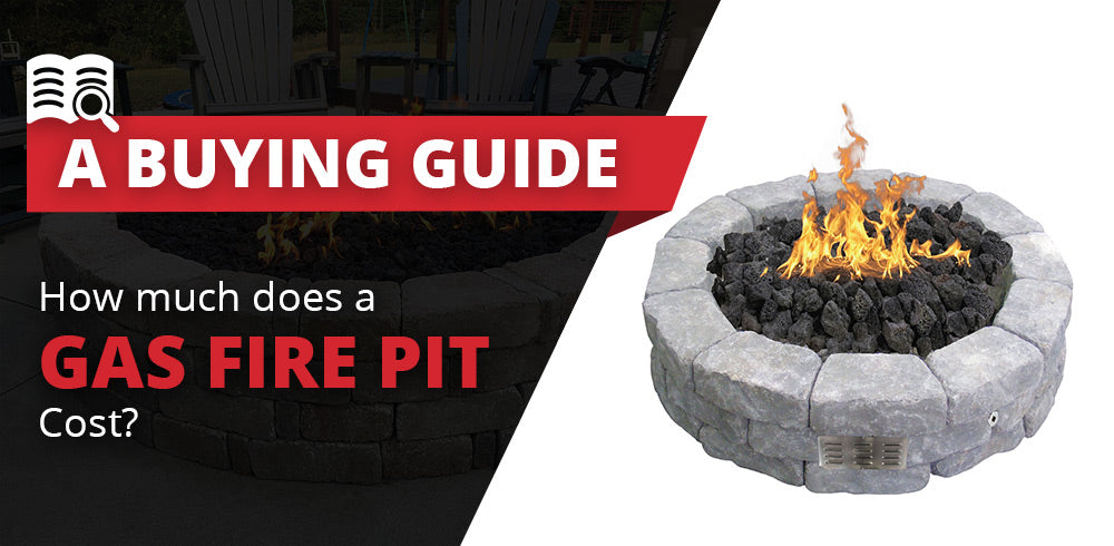 How Much Does a Gas Fire Pit Cost? | FirePits Direct Learning Center