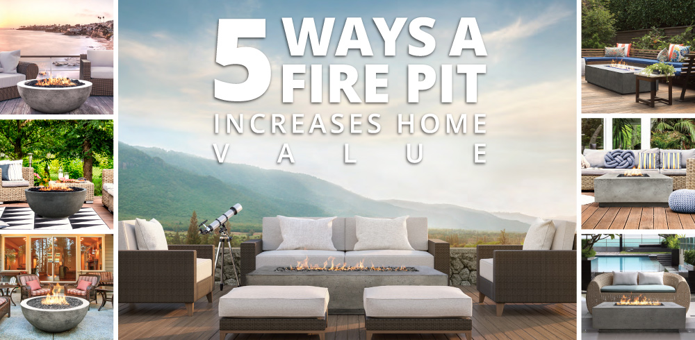 Five Ways a Fire Pit Increases Home Value